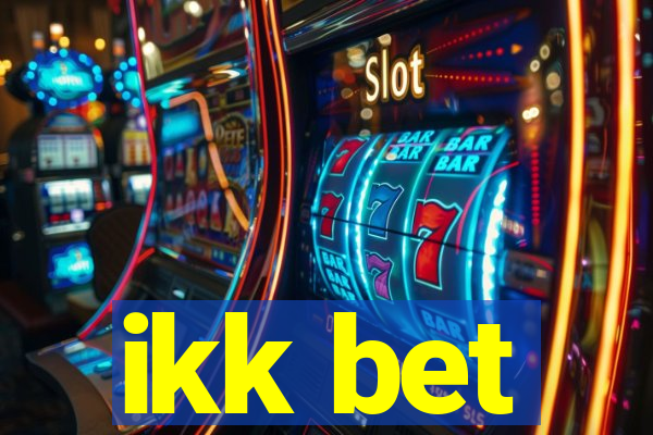 ikk bet
